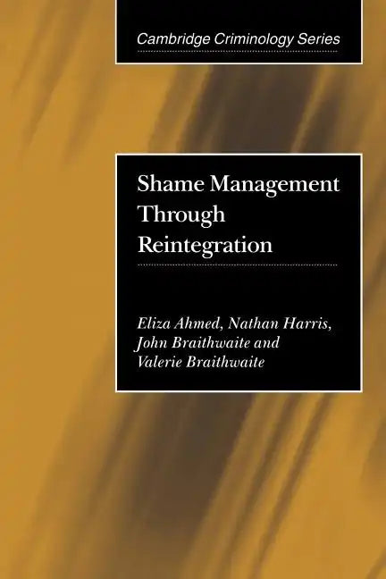 Shame Management Through Reintegration - Paperback