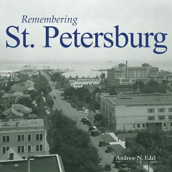 Remembering St. Petersburg - Paperback