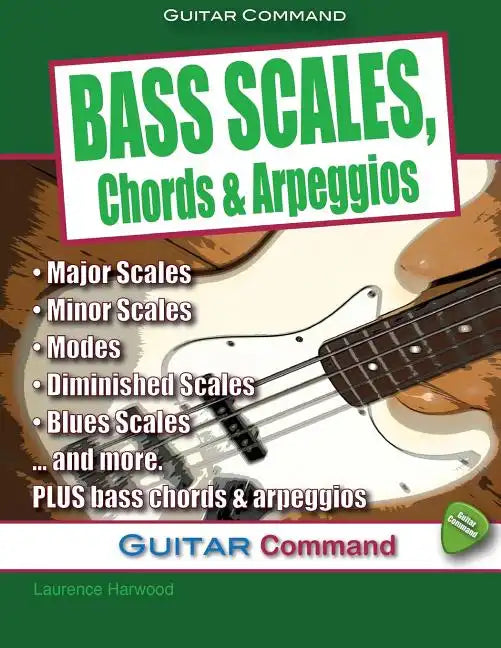 Bass Scales, Chords And Arpeggios - Paperback