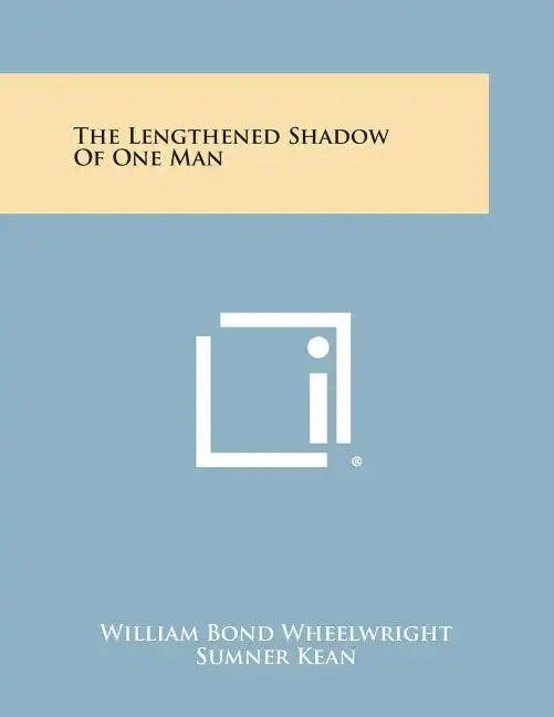 The Lengthened Shadow of One Man - Paperback