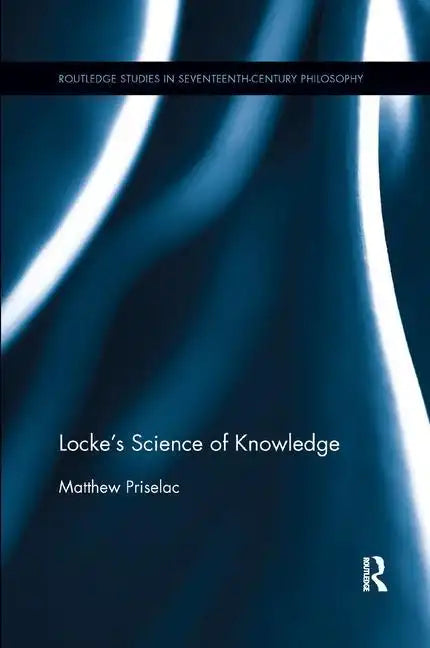Locke's Science of Knowledge - Paperback