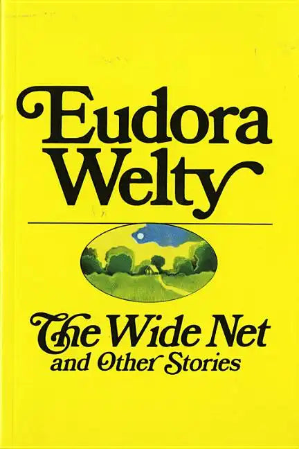 The Wide Net and Other Stories - Paperback