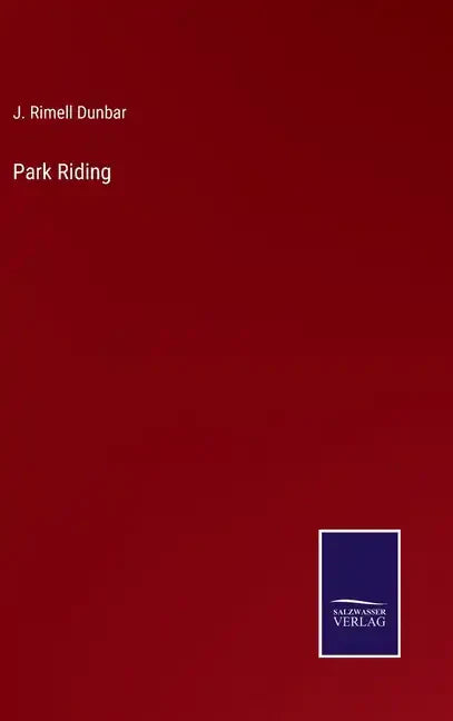 Park Riding - Hardcover