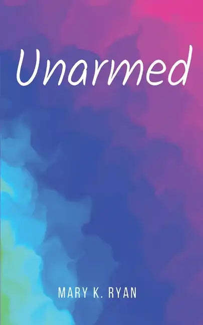 Unarmed - Paperback