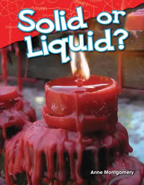 Solid or Liquid? - Paperback