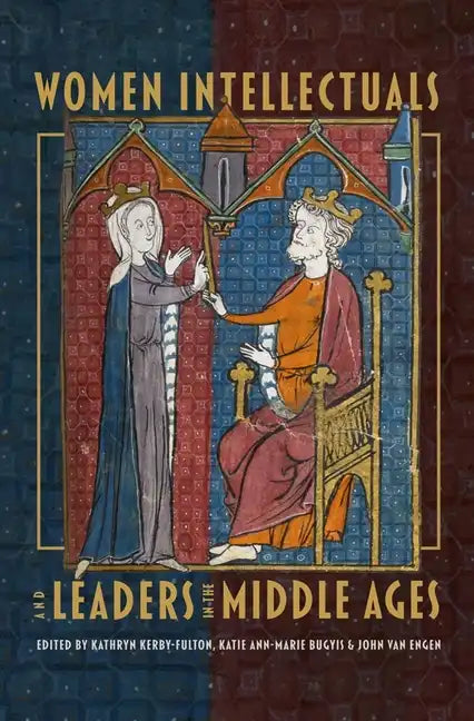 Women Intellectuals and Leaders in the Middle Ages - Paperback