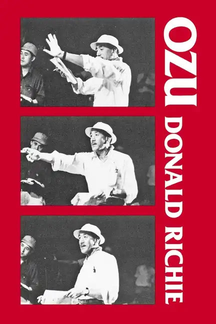 Ozu: His Life and Films - Paperback