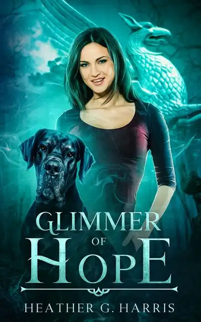 Glimmer of Hope: An Urban Fantasy Novel - Paperback