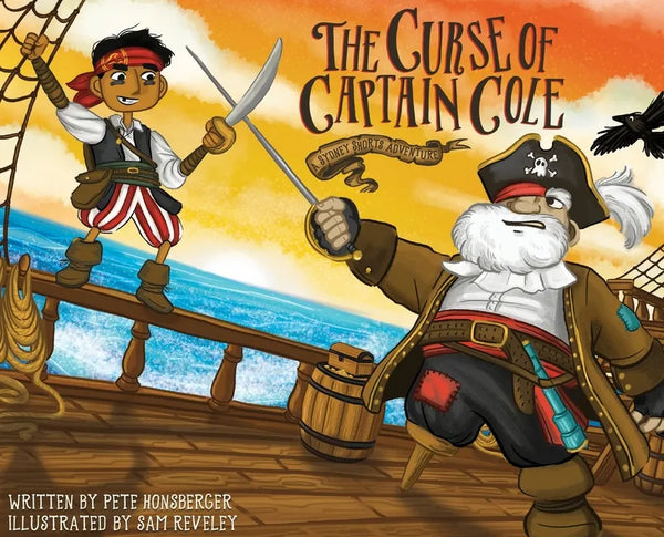 The Curse of Captain Cole: A Sydney Shorts Adventure - Hardcover