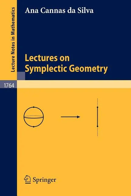 Lectures on Symplectic Geometry - Paperback