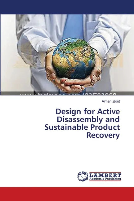 Design for Active Disassembly and Sustainable Product Recovery - Paperback