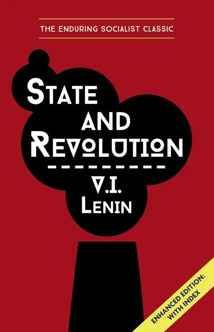 State and Revolution Lenin: Enhanced Edition with Index - Paperback
