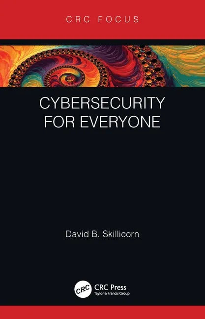 Cybersecurity for Everyone - Hardcover