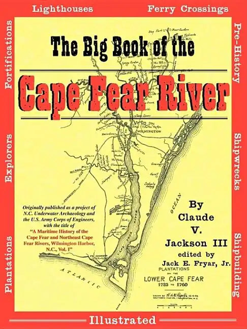 The Big Book of the Cape Fear River - Paperback