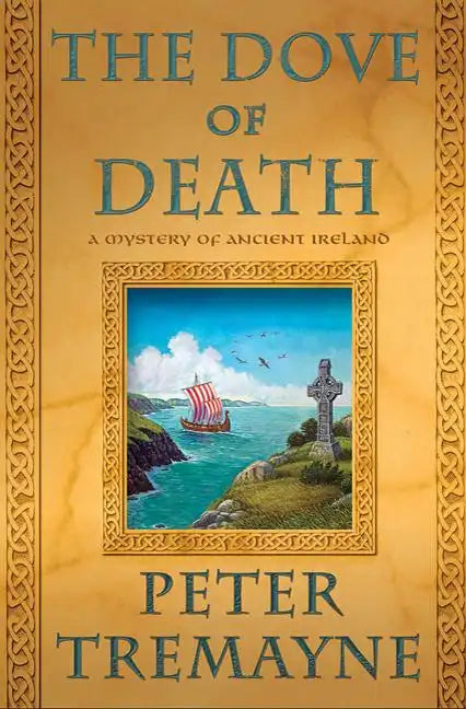 The Dove of Death: A Mystery of Ancient Ireland - Paperback