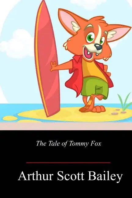 The Tale of Tommy Fox - Paperback
