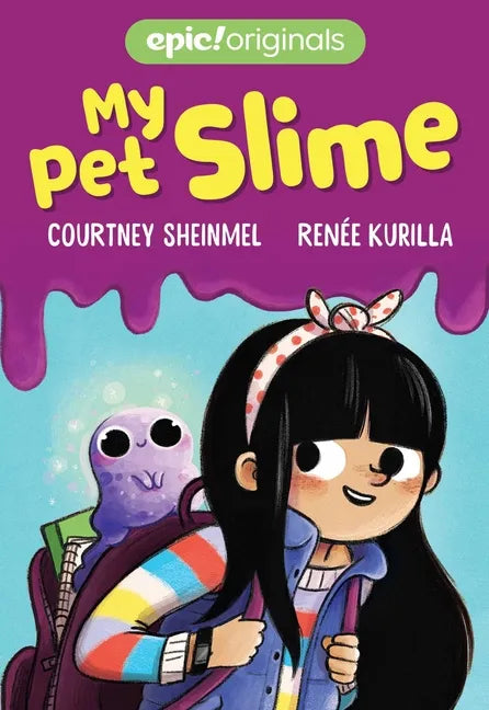 My Pet Slime - Hardcover