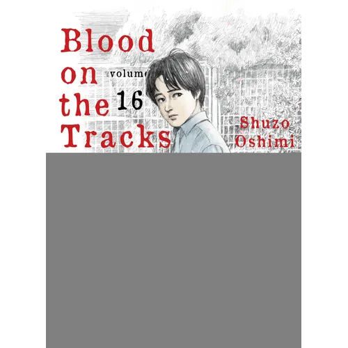 Blood on the Tracks 16 - Paperback