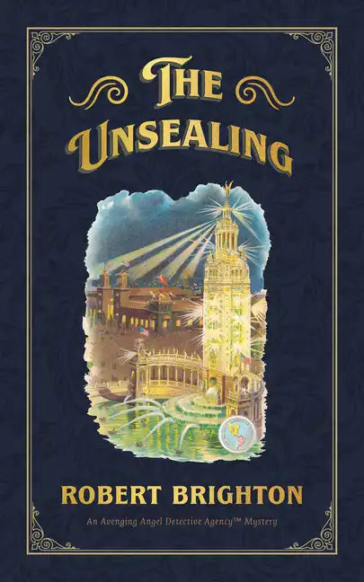 The Unsealing: Love, Lust, and Murder in the Gilded Age - Paperback