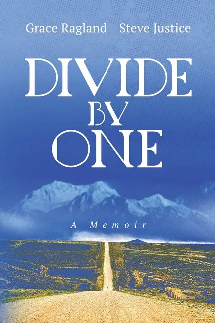 Divide By One: A Memoir - Paperback