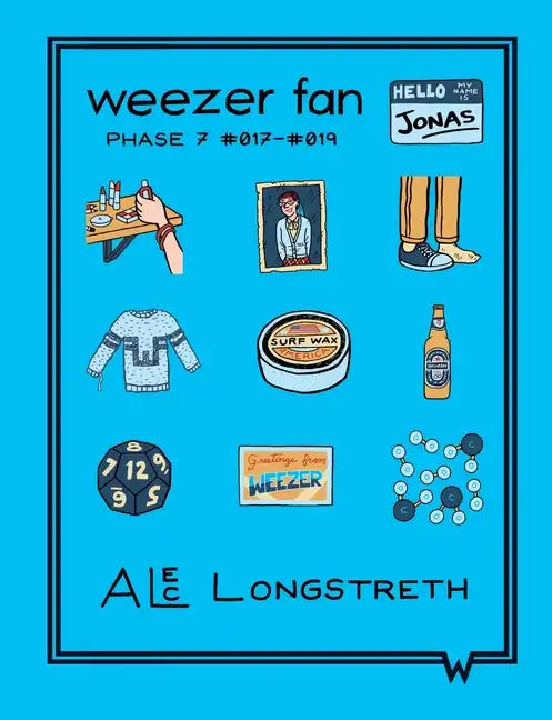 Weezer Fan: Phase 7 #017 - #019 - Paperback