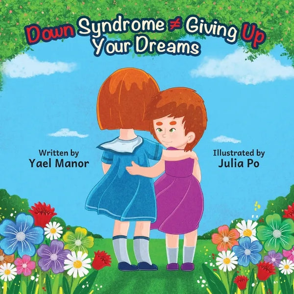 Down Syndrome Giving Up Your Dreams - Paperback