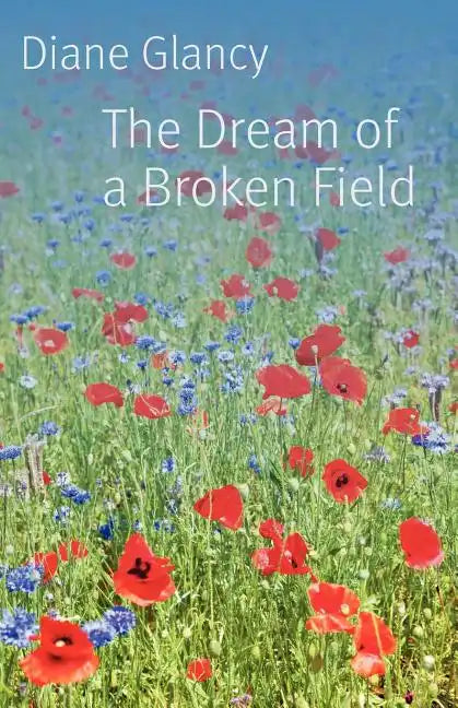 The Dream of a Broken Field Dream of a Broken Field - Paperback
