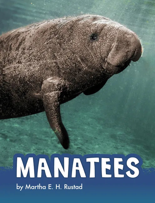 Manatees - Hardcover