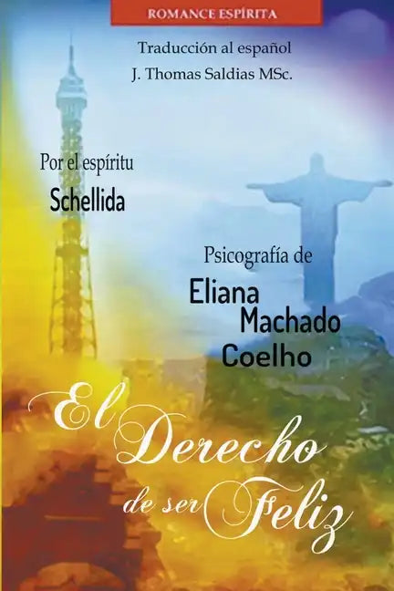 El Derecho de Ser Feliz - Paperback
