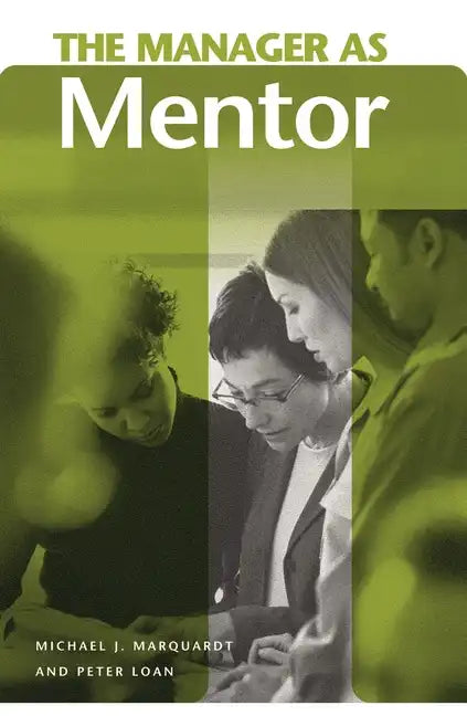 The Manager as Mentor - Hardcover