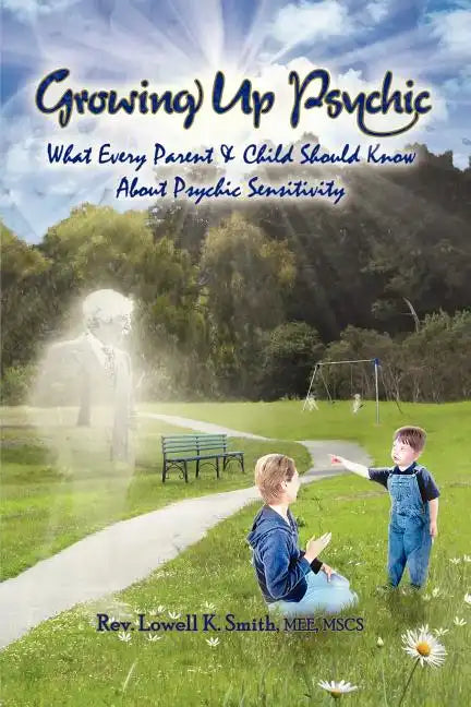 Growing Up Psychic - Paperback