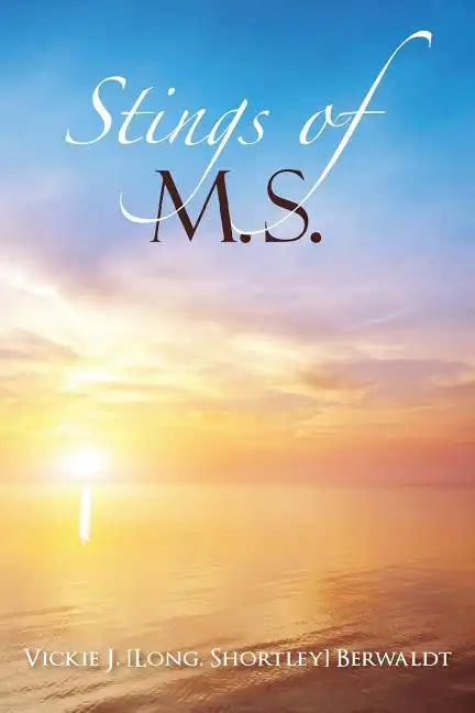 Stings of M.S. - Paperback