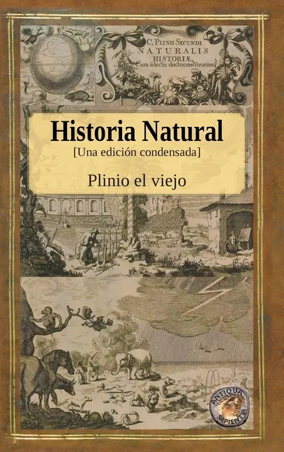 Historia Natural - Una edición condensada - Hardcover