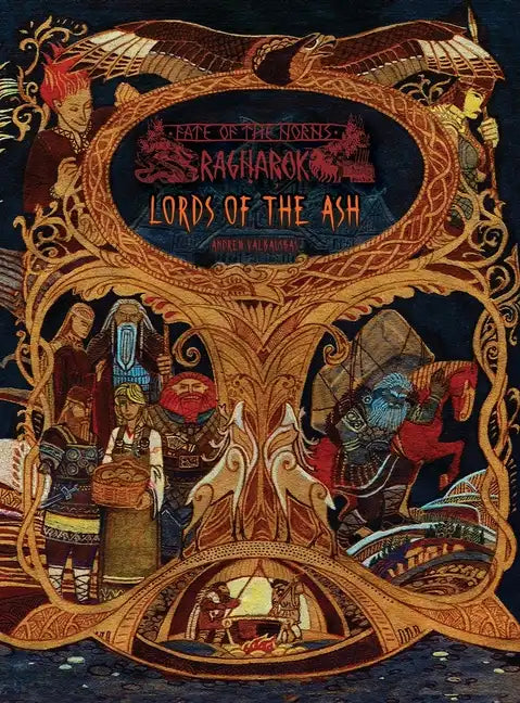 Fate of the Norns: Ragnarok - Lords of the Ash - Hardcover