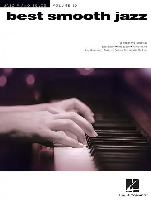 Best Smooth Jazz: Jazz Piano Solos Series Volume 50 - Paperback