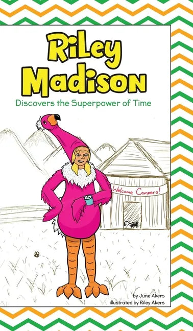Riley Madison Discovers the Superpower of Time - Hardcover