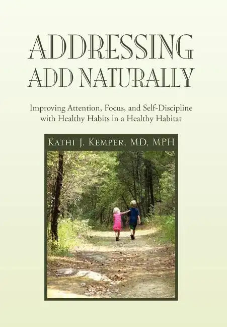 Addressing ADD Naturally - Hardcover