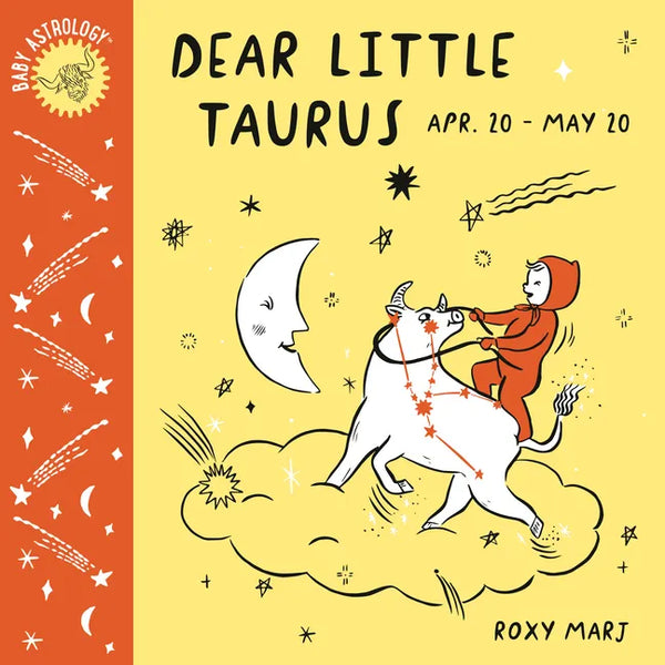 Baby Astrology: Dear Little Taurus - Board Book