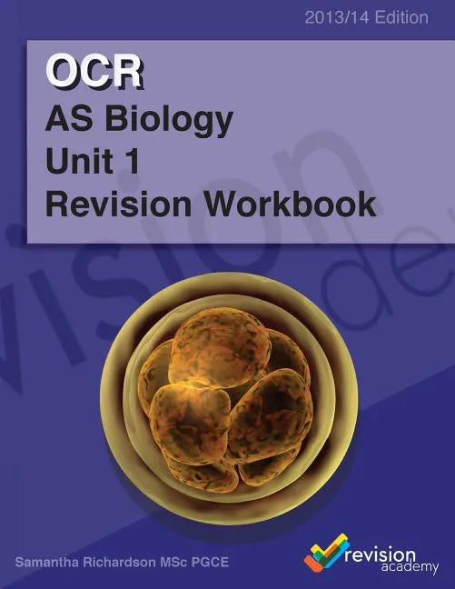 OCR AS Biology Unit 1 Revision Workbook - Paperback