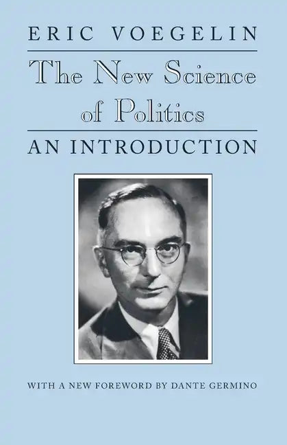 The New Science of Politics: An Introduction - Paperback
