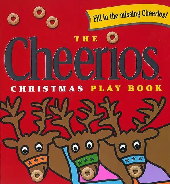 The Cheerios Christmas Play Book - Board Book