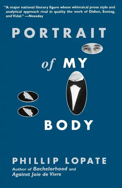 Portrait of My Body: A Memoir in Essays - Paperback