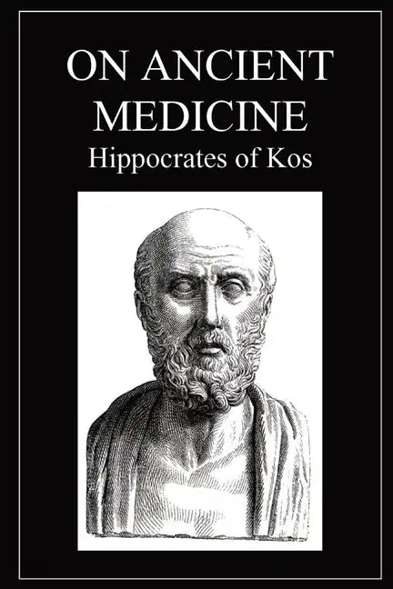 On Ancient Medicine - Paperback