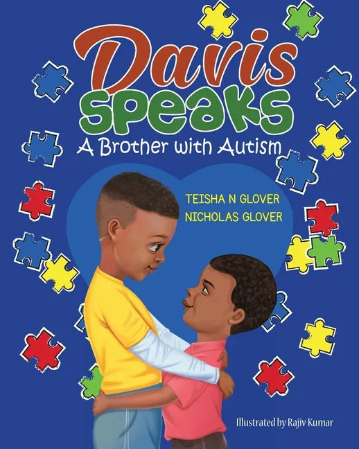 Davis Speaks: A Brother with Autism - Paperback