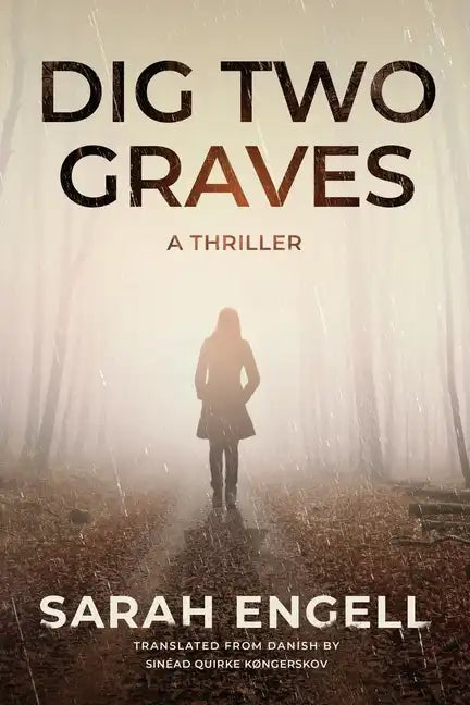 Dig Two Graves: A Thriller - Paperback