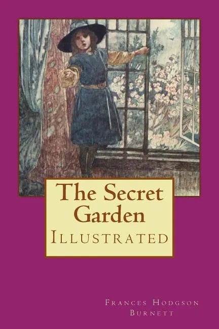 The Secret Garden: Illustrated - Paperback