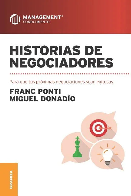 Historias de negociadores: Para que tus próximas negociaciones sean exitosas - Paperback