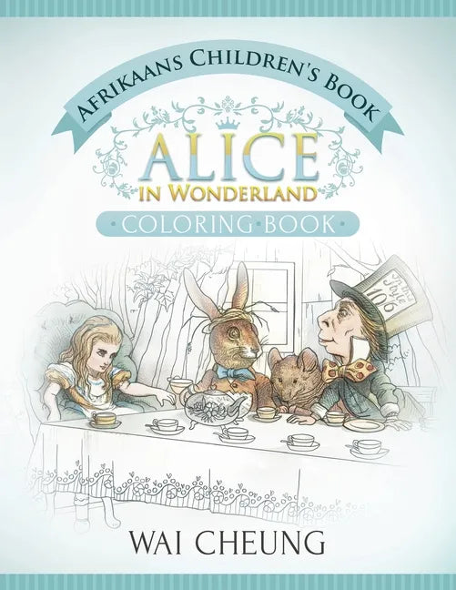 Afrikaans Children's Book: Alice in Wonderland (English and Afrikaans Edition) - Paperback