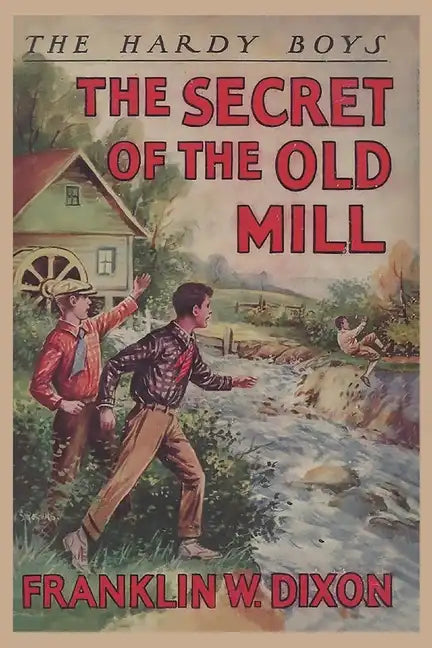The Hardy Boys: The Secret of the Old Mill (Book 3) - Paperback