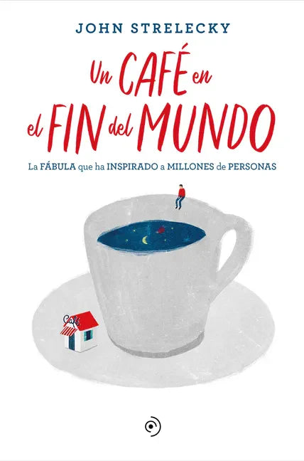 Un Café En El Fin del Mundo - Paperback